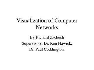 Visualization of Computer Networks