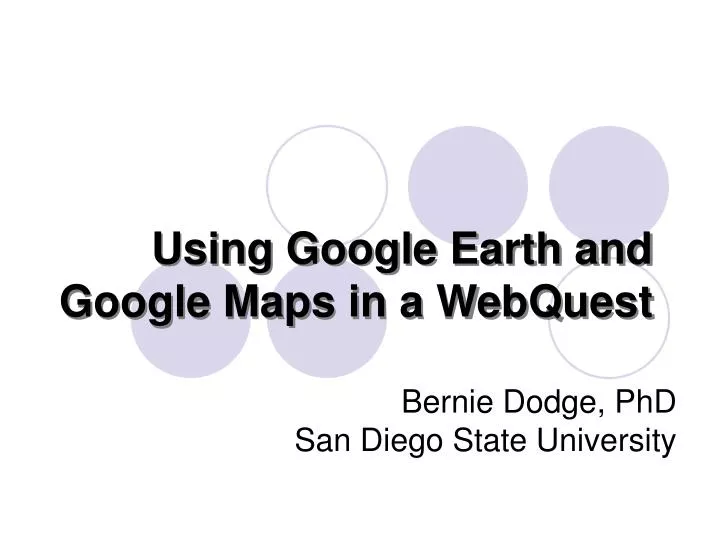 using google earth and google maps in a webquest