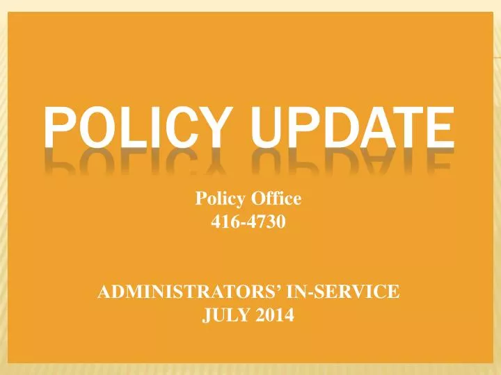 policy update