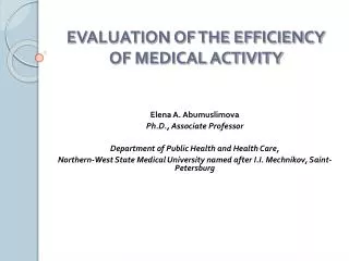 EVALUATION OF THE EFFICIENCY OF MEDICAL ACTIVITY