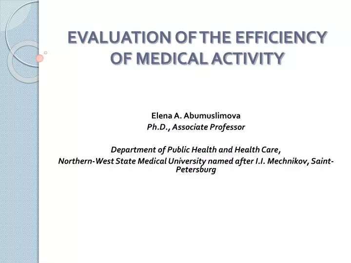 evaluation of the efficiency of medical activity