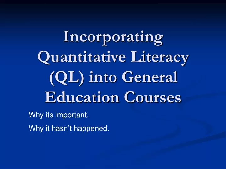 incorporating quantitative literacy ql into general education courses