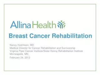 Breast Cancer Rehabilitation