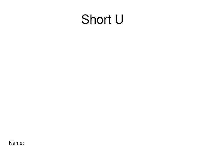 short u