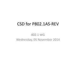 CSD for P802.1AS-REV