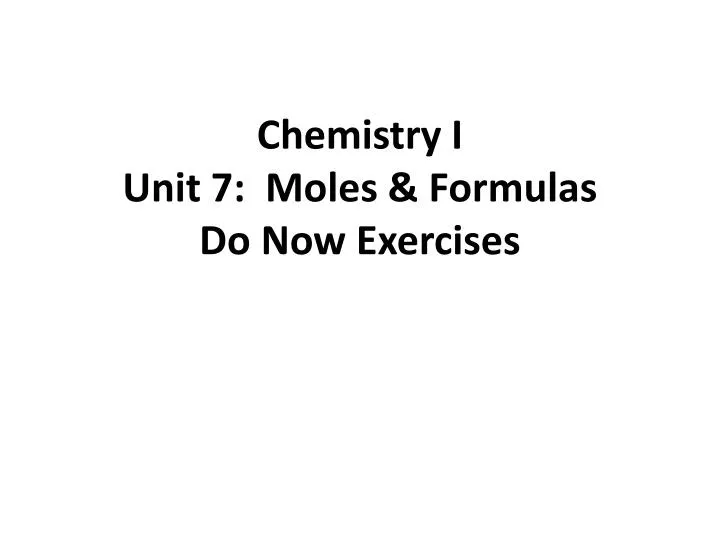 chemistry i unit 7 moles formulas do now exercises
