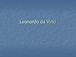 leonardo da vinci