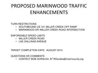 PROPOSED MARINWOOD TRAFFIC ENHANCEMENTS