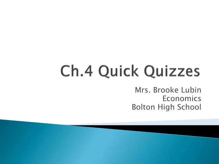 ch 4 quick quizzes