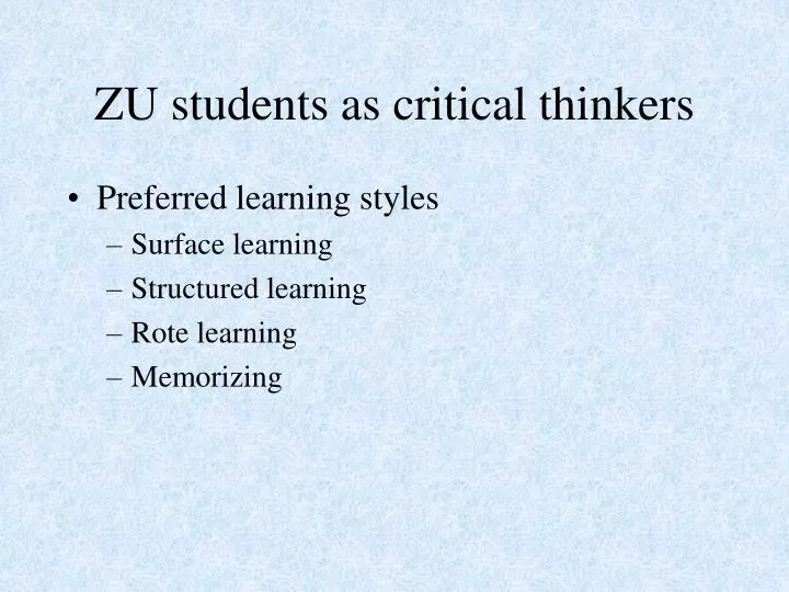 zu students as critical thinkers