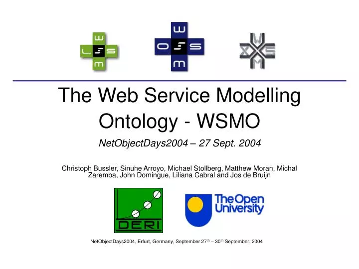 the web service modelling ontology wsmo netobjectdays2004 27 sept 2004