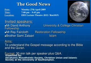 Invited speakers: Mr David Anthony	 University &amp; College Christian Fellowship