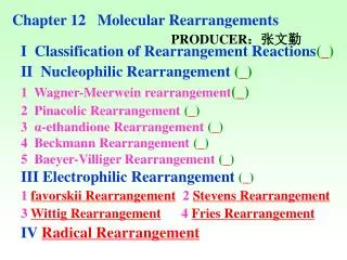 Chapter 12 Molecular Rearrangements