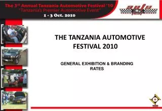 THE TANZANIA AUTOMOTIVE FESTIVAL 2010