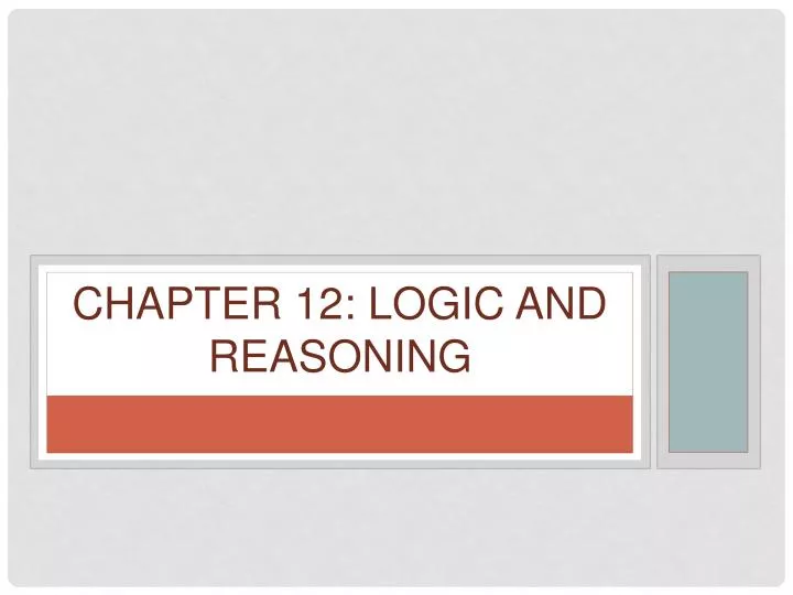 chapter 12 logic and reasoning