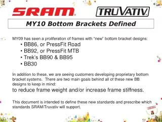 MY10 Bottom Brackets Defined