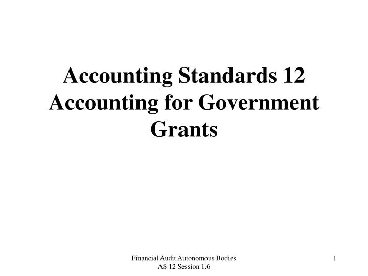 accounting standards 12 accounting for government grants