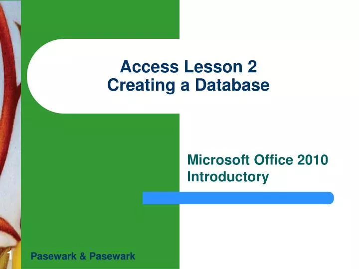 access lesson 2 creating a database