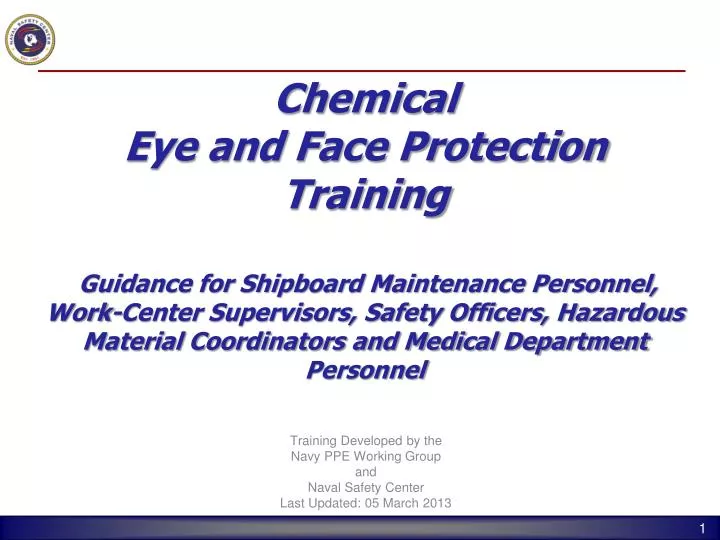 training developed by the navy ppe working group and naval safety center last updated 05 march 2013
