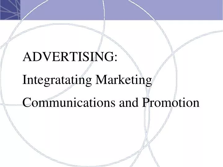 advertising integratating marketing communications and promotion