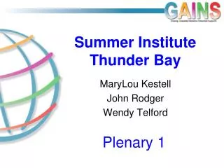 Summer Institute Thunder Bay
