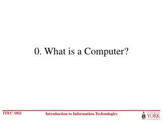0 what is a computer