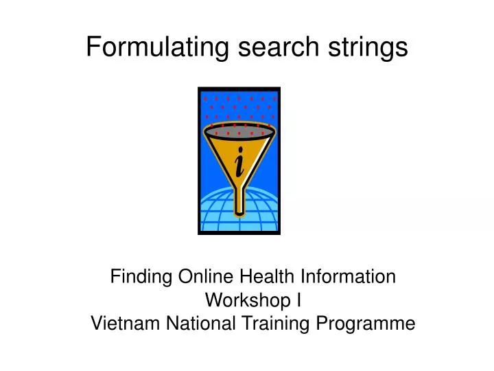 formulating search strings