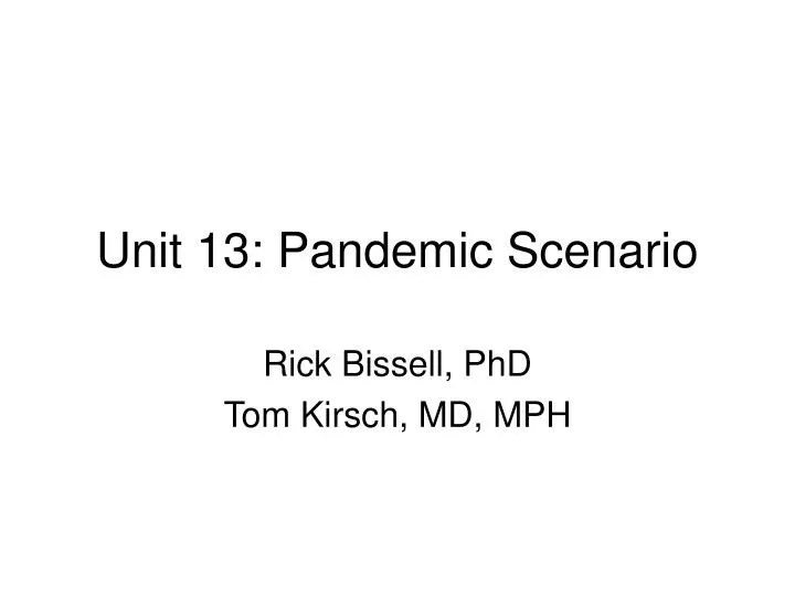 unit 13 pandemic scenario