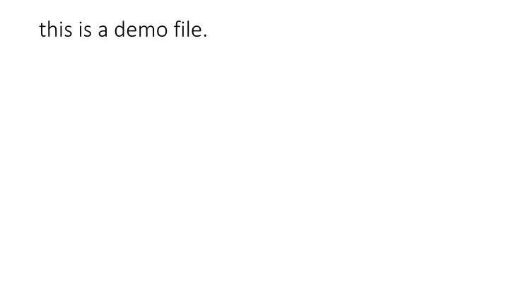 this is a demo file