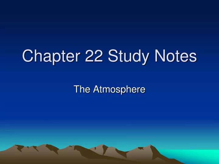 chapter 22 study notes