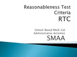 Reasonableness Test Criteria RTC