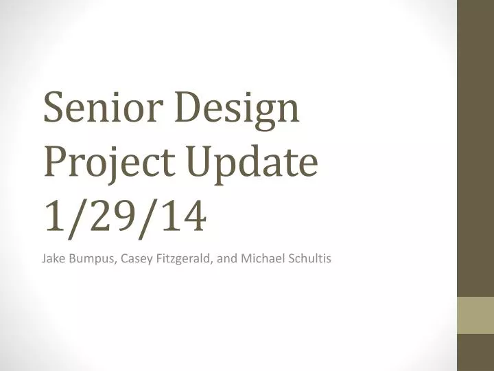 senior design project update 1 29 14