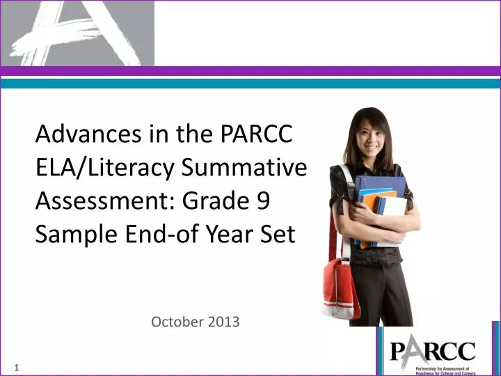 advances in the parcc ela literacy summative assessment grade 9 sample end of year set