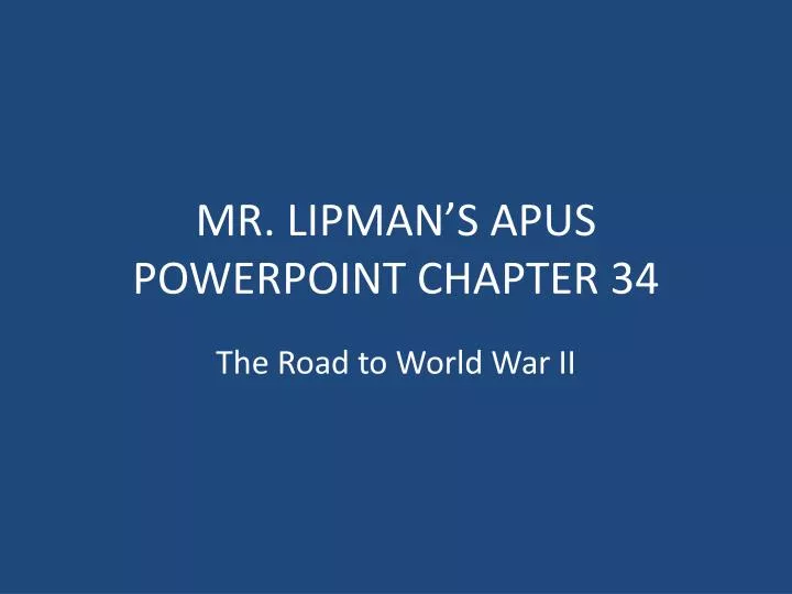 mr lipman s apus powerpoint chapter 34