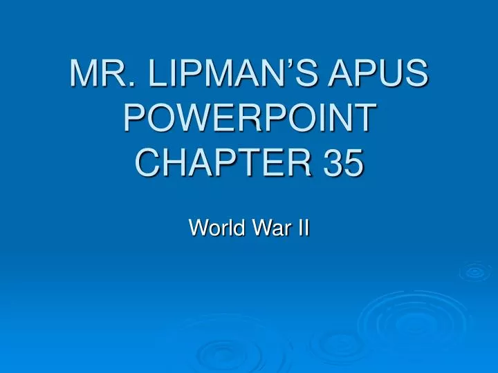 mr lipman s apus powerpoint chapter 35