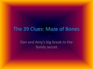 The 39 Clues: Maze of Bones