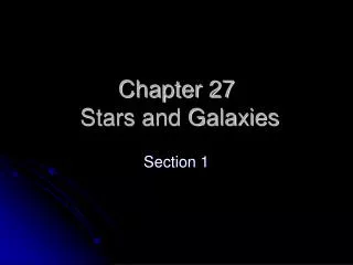 Chapter 27 Stars and Galaxies