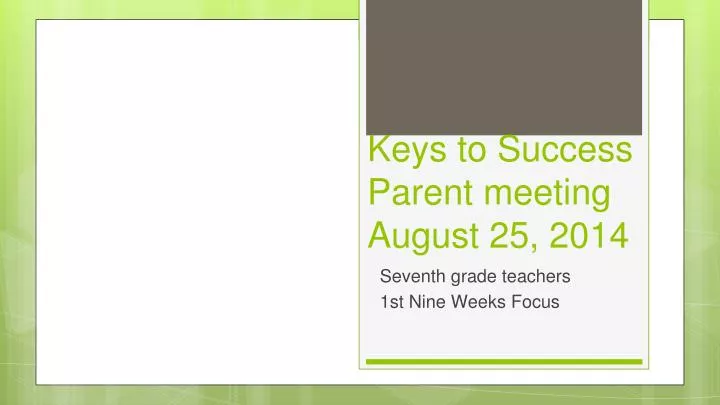 keys to success parent meeting august 25 2014