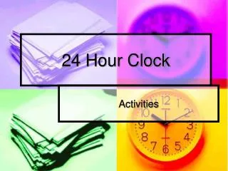 24 Hour Clock