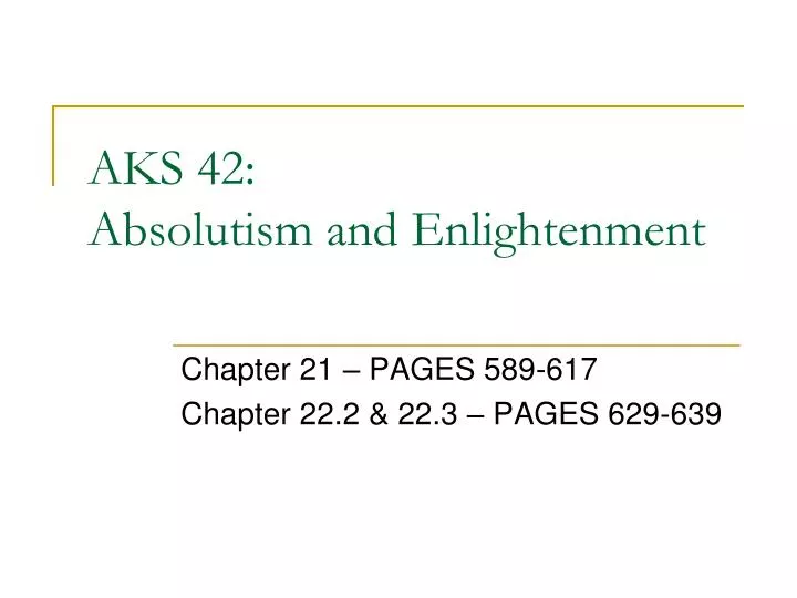 aks 42 absolutism and enlightenment