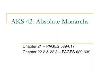 aks 42 absolute monarchs