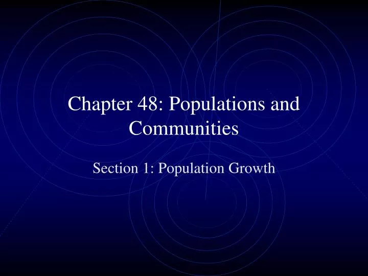 chapter 48 populations and communities