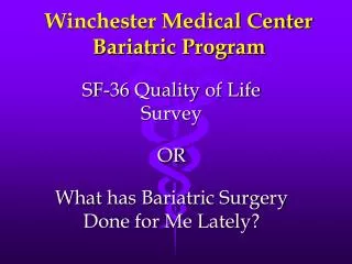 Winchester Medical Center Bariatric Program