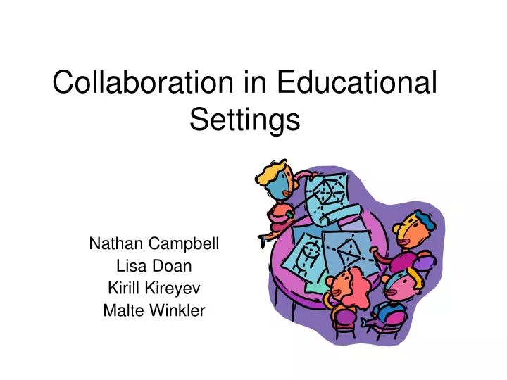 collaboration in educational settings