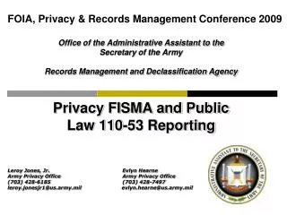 FOIA, Privacy &amp; Records Management Conference 2009