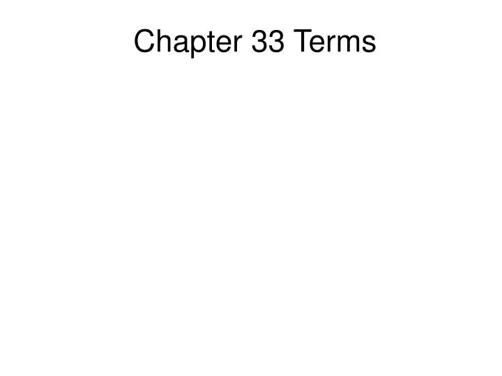 chapter 33 terms