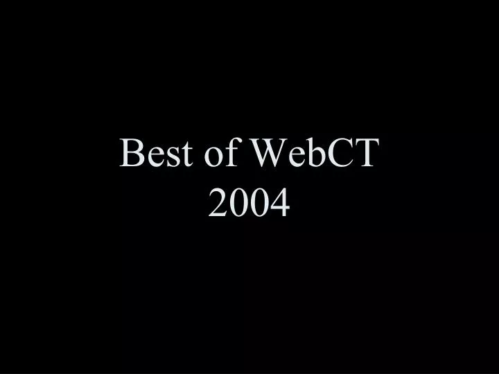 best of webct 2004
