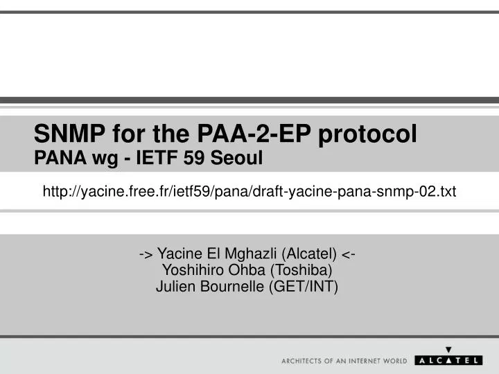 snmp for the paa 2 ep protocol pana wg ietf 59 seoul