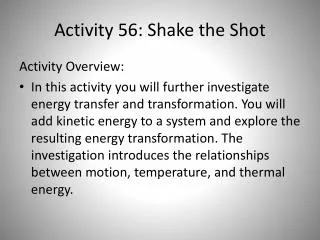 Activity 56: Shake the Shot