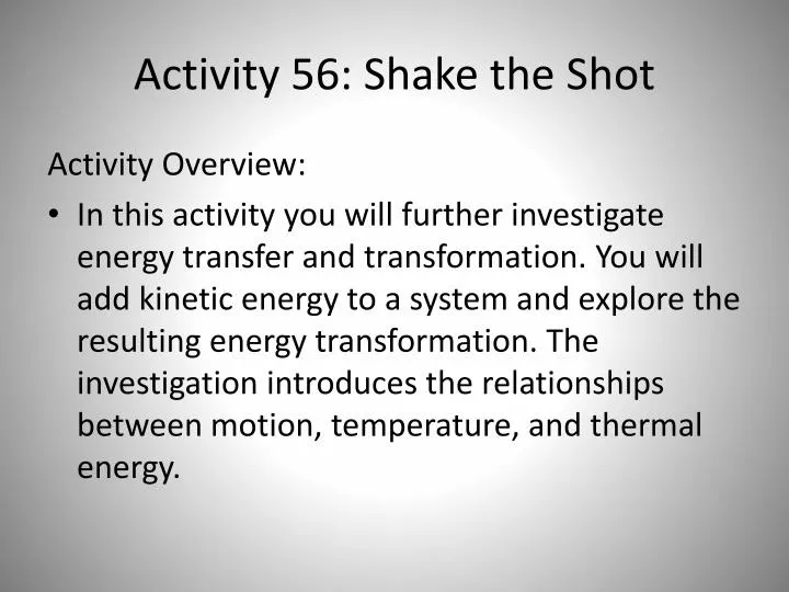 activity 56 shake the shot